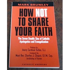 How NOT to Share Your Faith